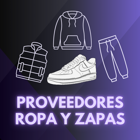 Pack Proveedores Ropa y Zapatillas